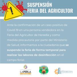 Afiche con información sobre cancelación temporal de feria del agricultor en el Campo Ferial La P...