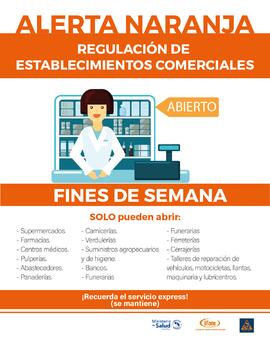 Afiche titulado Alerta Naranja. Regulación de establecimientos comerciales, esto en el contexto d...