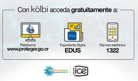 Afiche con información sobre el acceso gratuito desde KOLBI a la plataforma Proteger, EDUS y al n...