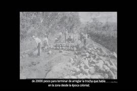 Video sobre el antiguo camino a Carrillo y Matina. Limón