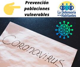 Afiche titulado Prevención poblaciones vulnerables esto en el contexto de la pandemia ante la COV...