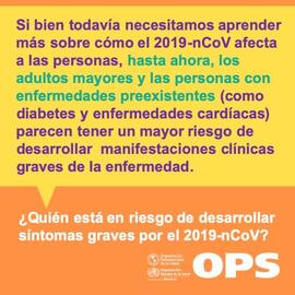 Afiche titulado ¿Quién está en riesgo de desarrollar síntomas graves por el 2019-nCoV?, esto en e...