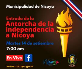 Afiche sobre la entrada de la antorcha de independencia
