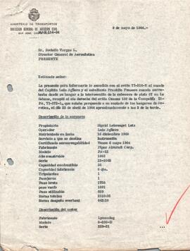 Expediente del accidente ocurrido a la aeronave TI-316-E. Propiedad de Sigrid Lohreangel Lutz. Oc...