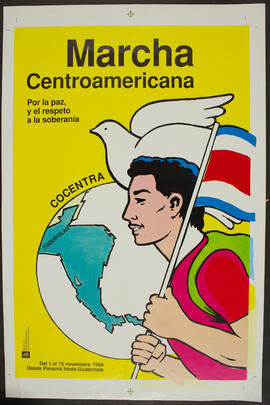 Afiche: Marcha centroamericana por la paz y el respeto a la soberanía