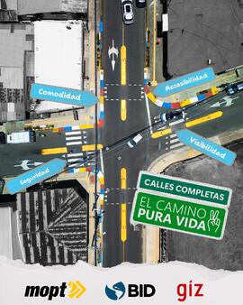 Publicación calles completas el camino pura vida, Calle Blancos, Goicoechea