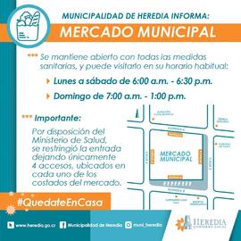 Afiche con información sobre horarios del mercado municipal de Heredia, esto en el contexto de la...