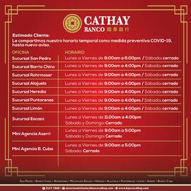 Afiches con información de horarios temporales en las sucursales de Banco Cathay, esto en el cont...