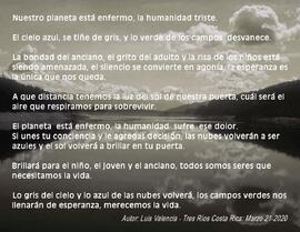 Reflexión que narra sobre como el planeta se encuentra enfermo y la humanidad sufre, hay tristeza...