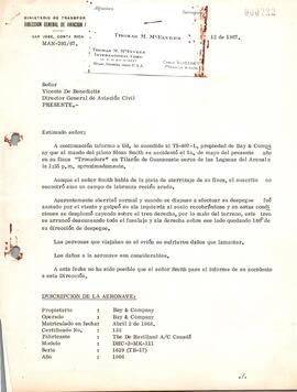 Expediente del accidente ocurrido a la aeronave TI-407-L. Propiedad de Bay & Company. Ocurrid...