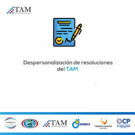 Afiche titulado: Despersonalización de resoluciones del TAM