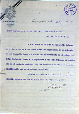 Cartas de la Secretaría procedentes de J. Bertrand, Presidente de Honduras. Asuntos: consideracio...