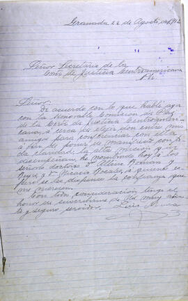 Cartas de la Secretaría procedentes de Luis Mena, Granada, Nicaragua. Asuntos: nombramiento de pe...